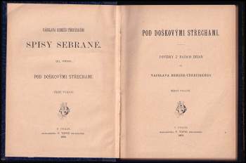 Václav Beneš-Třebízský: Pod doškovými střechami