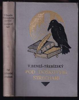 Václav Beneš-Třebízský: Pod doškovými střechami