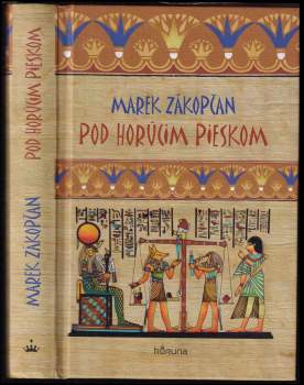 Marek Zákopčan: Pod horúcim pieskom