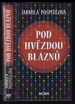 Pod hvězdou bláznů