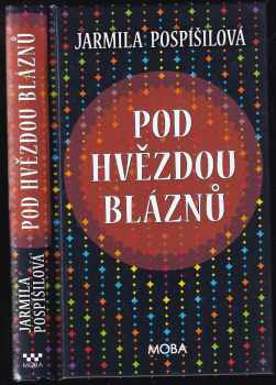 Pod hvězdou bláznů
