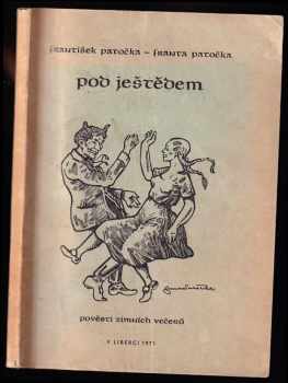 Pod Ještědem : pověsti zimních večerů