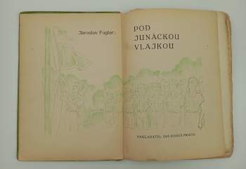 Jaroslav Foglar: Pod junáckou vlajkou