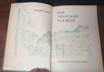 Jaroslav Foglar: Pod junáckou vlajkou