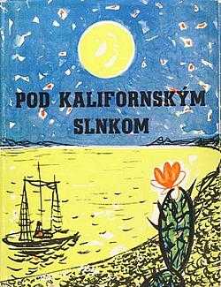Pod kalifornským slnkom