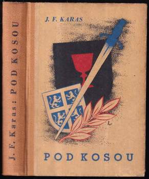 Josef František Karas: Pod kosou