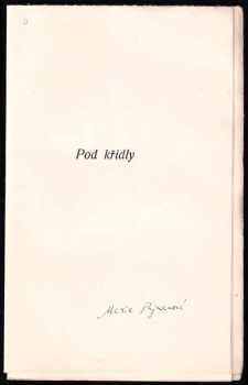 Marie Pujmanová: Pod křídly