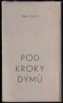 Pod kroky dýmů - Emil Juliš (1969, Dialog) - ID: 594540