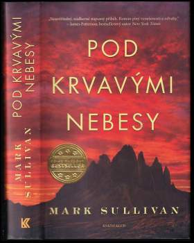 Mark T Sullivan: Pod krvavými nebesy