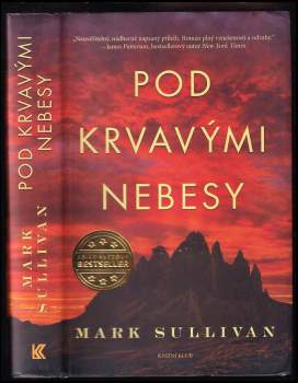 Mark T Sullivan: Pod krvavými nebesy