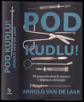 Arnold van de Laar: Pod kudlu!