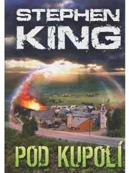 Stephen King: Pod kupolí
