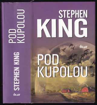 Stephen King: Pod Kupolou