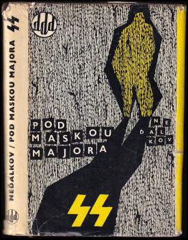 Pod maskou majora SS