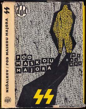 Pod maskou majora SS