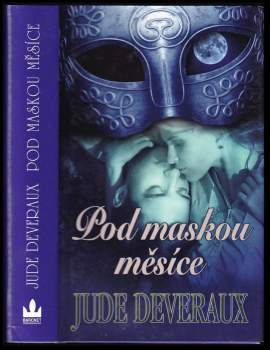 Jude Deveraux: Pod maskou měsíce
