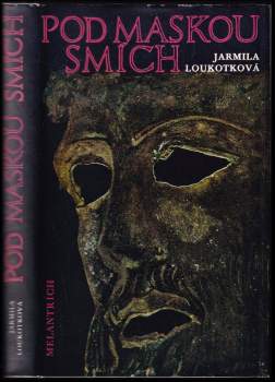 Pod maskou smích : román