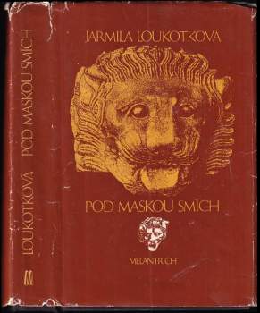 Pod maskou smích - Jarmila Loukotková (1982, Melantrich) - ID: 775120
