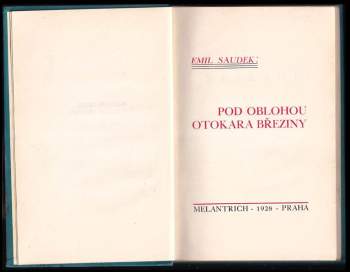 Emil Saudek: Pod oblohou Otokara Březiny