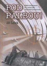 Pod palbou!