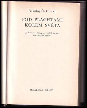 Nikolaj Kornejevič Čukovskij: Pod plachtami kolem světa