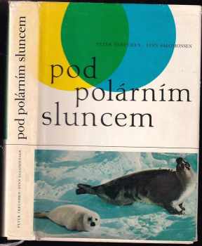 Peter Freuchen: Pod polárním sluncem