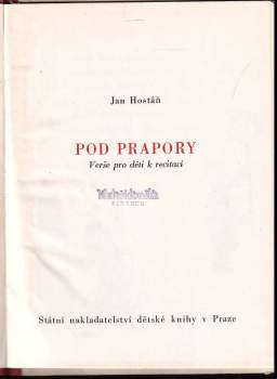 Jan Hostáň: Pod prapory