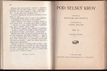 Popelka Biliánová: Pod selský krov