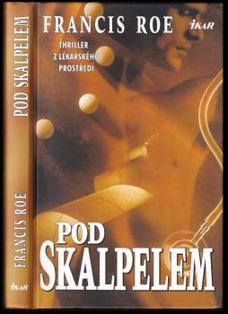 Pod skalpelem