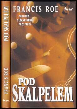 Pod skalpelem
