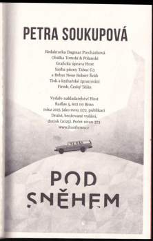 Petra Soukupová: Pod sněhem