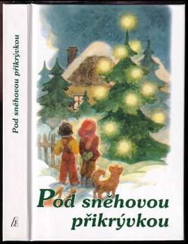 Pod sněhovou přikrývkou