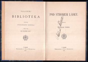Otakar Theer: Pod stromem lásky