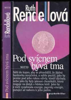 Ruth Rendell: Pod svícnem bývá tma