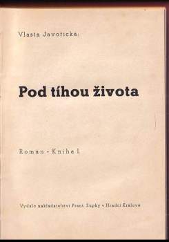 Vlasta Javořická: Pod tíhou života