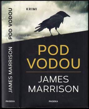 James Marrison: Pod vodou