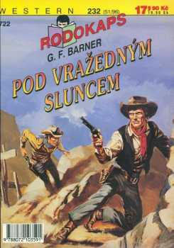 Gerhard F Barner: Pod vražedným sluncem