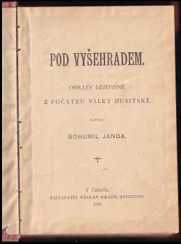 Bohumil Janda Cidlinský: Pod Vyšehradem