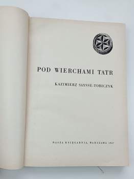 Kazimierz Saysse-Tobiczyk: Pod wierchami Tatr