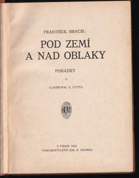 František Hrnčíř: Pod zemí a nad oblaky