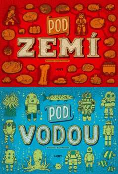 Pod zemí ; Pod vodou