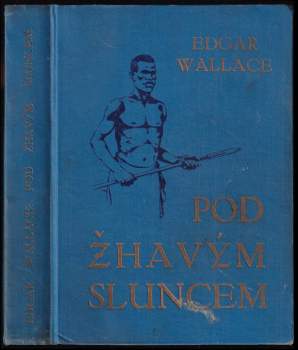 Pod žhavým sluncem