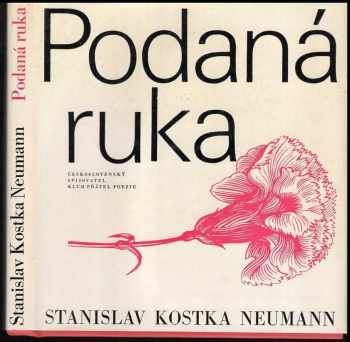 Stanislav Kostka Neumann: Podaná ruka