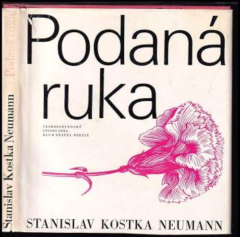 Stanislav Kostka Neumann: Podaná ruka