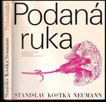 Stanislav Kostka Neumann: Podaná ruka