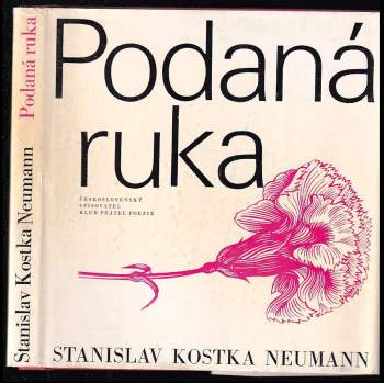 Stanislav Kostka Neumann: Podaná ruka