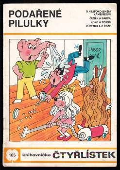 Ljuba Štíplová: Podařené pilulky - Čtyřlístek 165