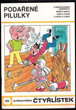 Ljuba Štíplová: Podařené pilulky - Čtyřlístek 165