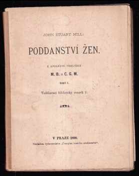 John Stuart Mill: Poddanství žen