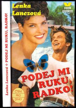 Lenka Lanczová: Podej mi ruku, Radko!